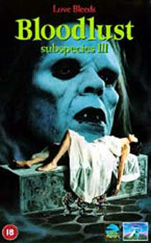 BLOODLUST: SUBSPECIES 3